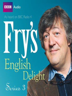 cover image of Fry's English Delight, Series 3
